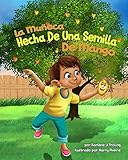  La Muñeca Hecha De Una Semilla De Mango (KayLynne & Salon, Band 1)