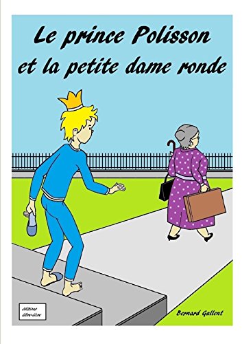 Le prince Polisson et la petite dame ronde