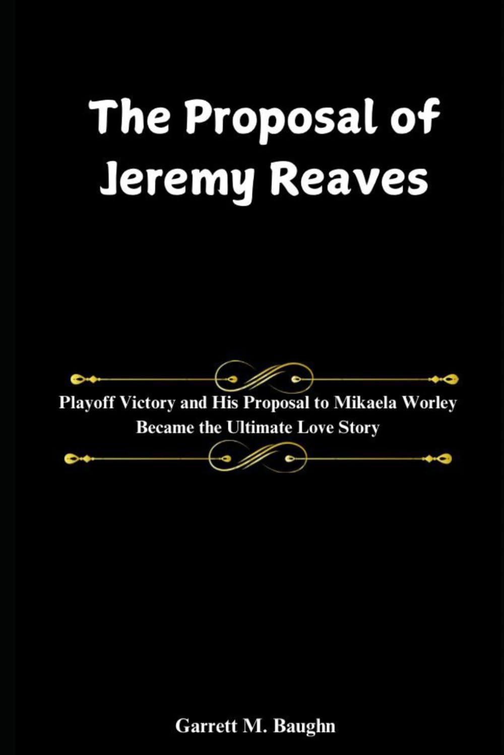 The proposal of Jeremy Reaves: Playoff Victory and His Proposal to Mikaela Worley Became the Ultimate Love Story
