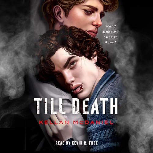 Till Death by Kellan McDaniel episode artwork