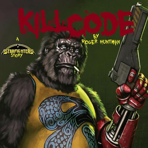 Killcode by Roger Huntman episode artwork
