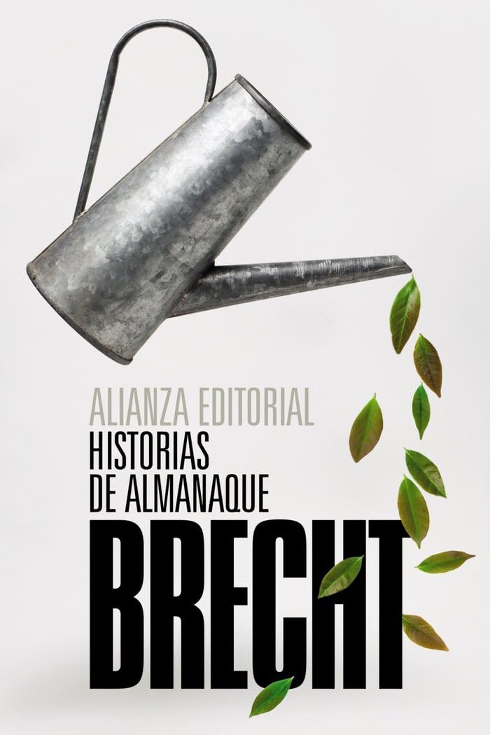 Historias de almanaque (El libro de bolsillo - Bibliotecas de autor - Biblioteca Brecht)