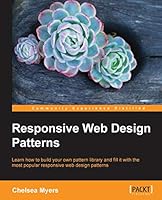 Responsive Web Design Patterns 1785889982 Book Cover