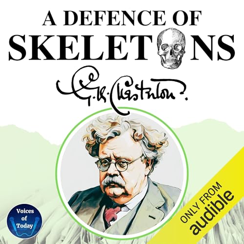A Defence of Skeletons Audiolibro Por G. K. Chesterton arte de portada