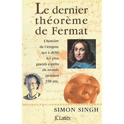 Le dernier th&eacute;or&egrave;me de Fermat
