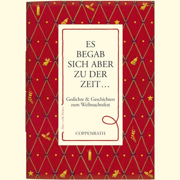Der rote Faden: Es begab sich aber zu der Zeit ...: Gedichte & Geschichten zum Weihnachtsfest (Verkaufseinheit) (Geschenkbücher für Erwachsene)