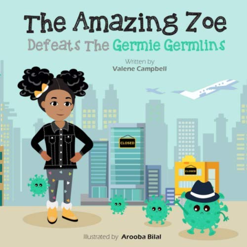 The Amazing Zoe Defeats The Germie Germlins