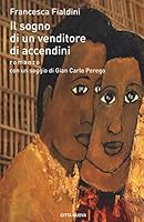 Il sogno di un venditore di accendini 883112871X Book Cover