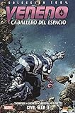  Veneno 2. Caballero del espacio. Civil War II (COLECCIÓN 100% MARVEL)