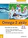 Produktbild Omega-3 aktiv: Gesundheit aus dem Meer