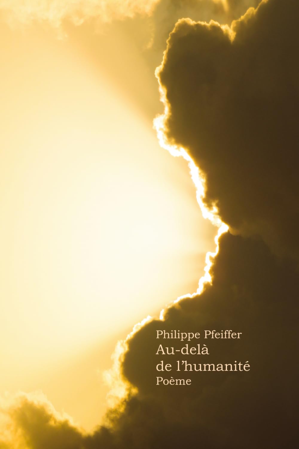 Au-delà de l’humanité: Poème