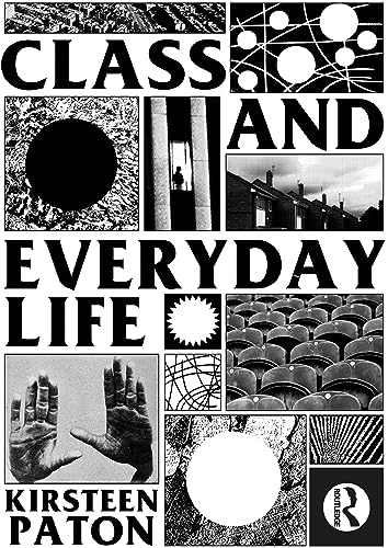 Class and Everyday Life