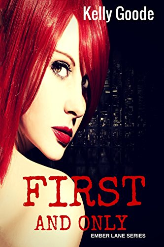 First and Only (Ember Lane) view 2