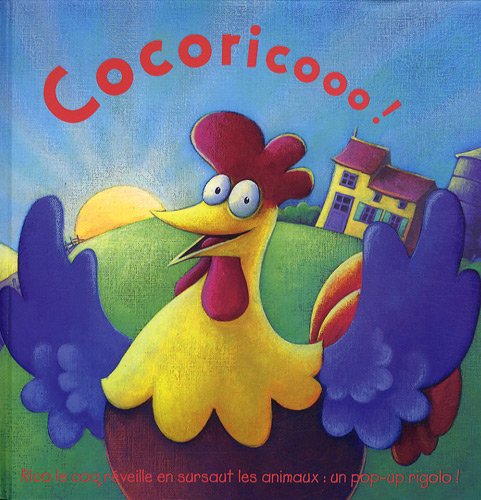  Cocoricooo !