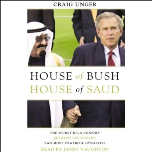 House of Bush, House of Saud