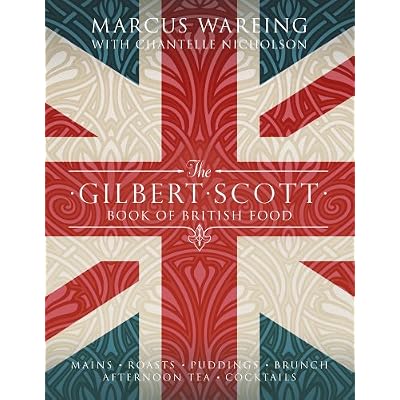 The Gilbert Scott Book of British Food