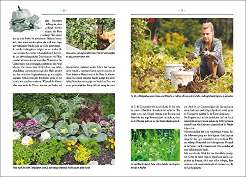 Bio Garten: Mit Liebe gepflegt und geerntet. Anleitungen für den Anbau von leckerem Bio-Obst und Bio-Gemüse