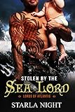  Stolen by the Sea Lord (Lords of Atlantis Book 4) (English Edition)
