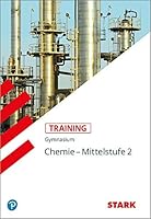 Training Gymnasium - Chemie Mittelstufe 2: Aufgaben mit Lösungen 3866681526 Book Cover