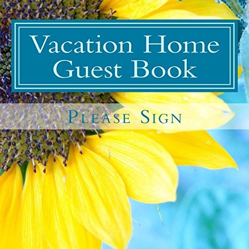 Vacation Home Guest Book 210 Pages, Large Print Guest Book for