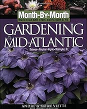 Month-By-Month Gardening in the Mid-Atlantic