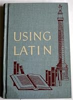 Using Latin: Book Two B000PH47Q6 Book Cover