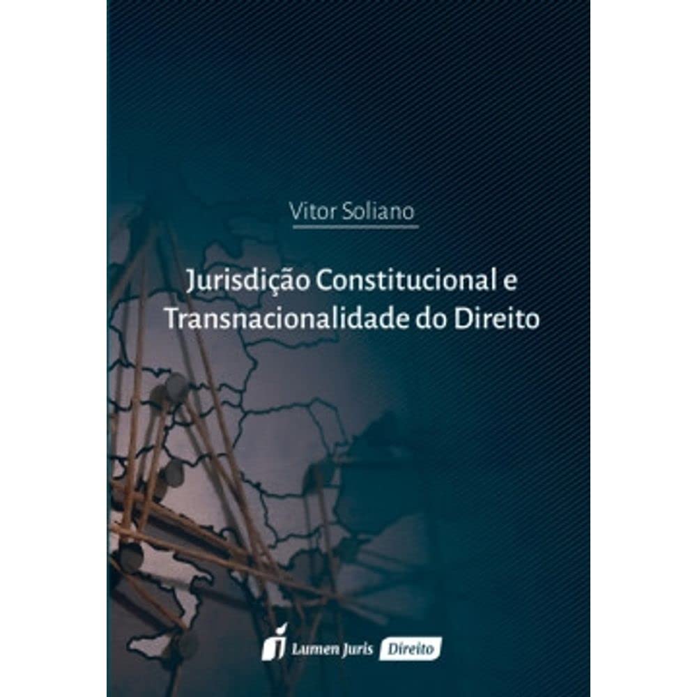 Capa de Jurisdição Constitucional e Transnacionalidade do Direito