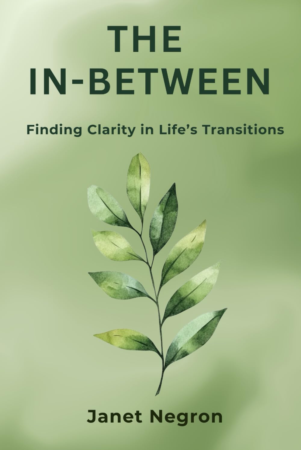 The In-Between: Finding Clarity in Life's Transitions