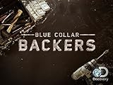 Blue Collar Backers Season 1