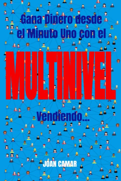 Cómo Ganar Dinero desde el Minuto Uno con el Multinivel Vendiendo Negocios Online. Líder Ventas. Empresas Multinivel. Profesional del Mercadeo en