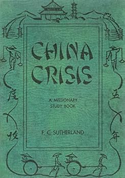 Paperback China Crisis: Missionary Study Book