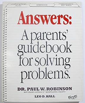Paperback Answers: A Parents' Guidebook for Solving Problems Book
