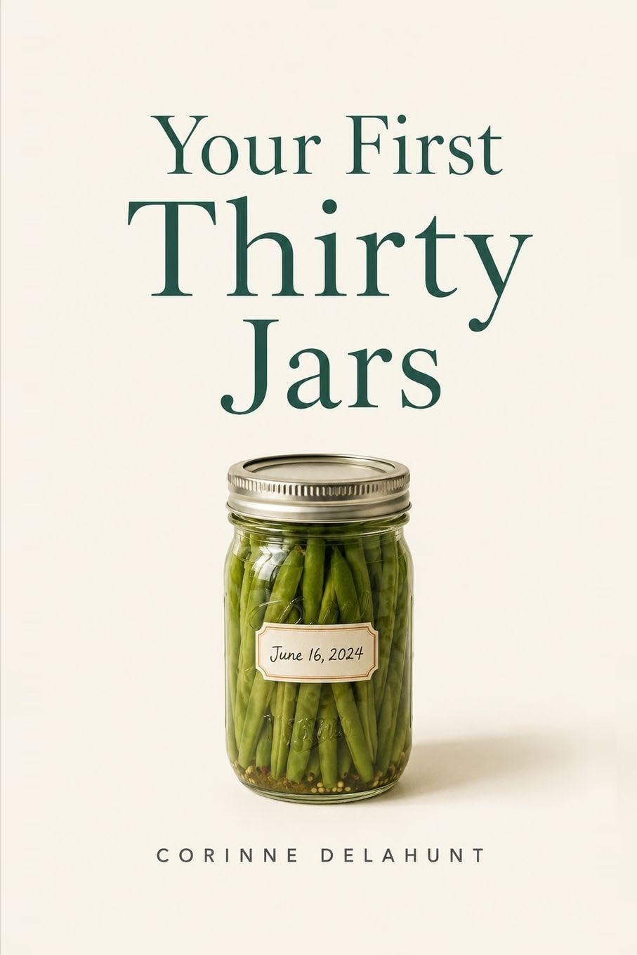 YOUR FIRST THIRTY JARS