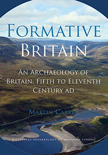 Archéologie de la Grande-Bretagne, ouvrage académique Formative Britain de Routledge