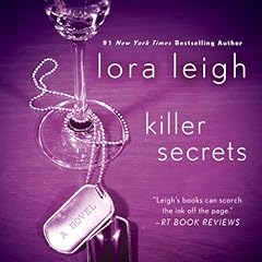 Killer Secrets Audiobook By Lora Leigh cover art