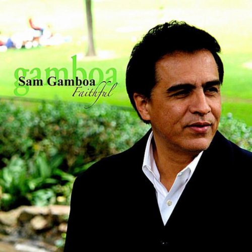 Faithful Sam Gamboa Digital Music