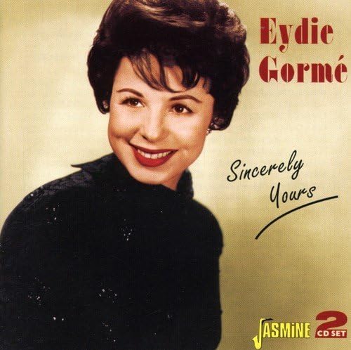 Sincerely Yours [ORIGINAL RECORDINGS REMASTERED] 2CD SET by Eydie Gorme (2007-05-08)