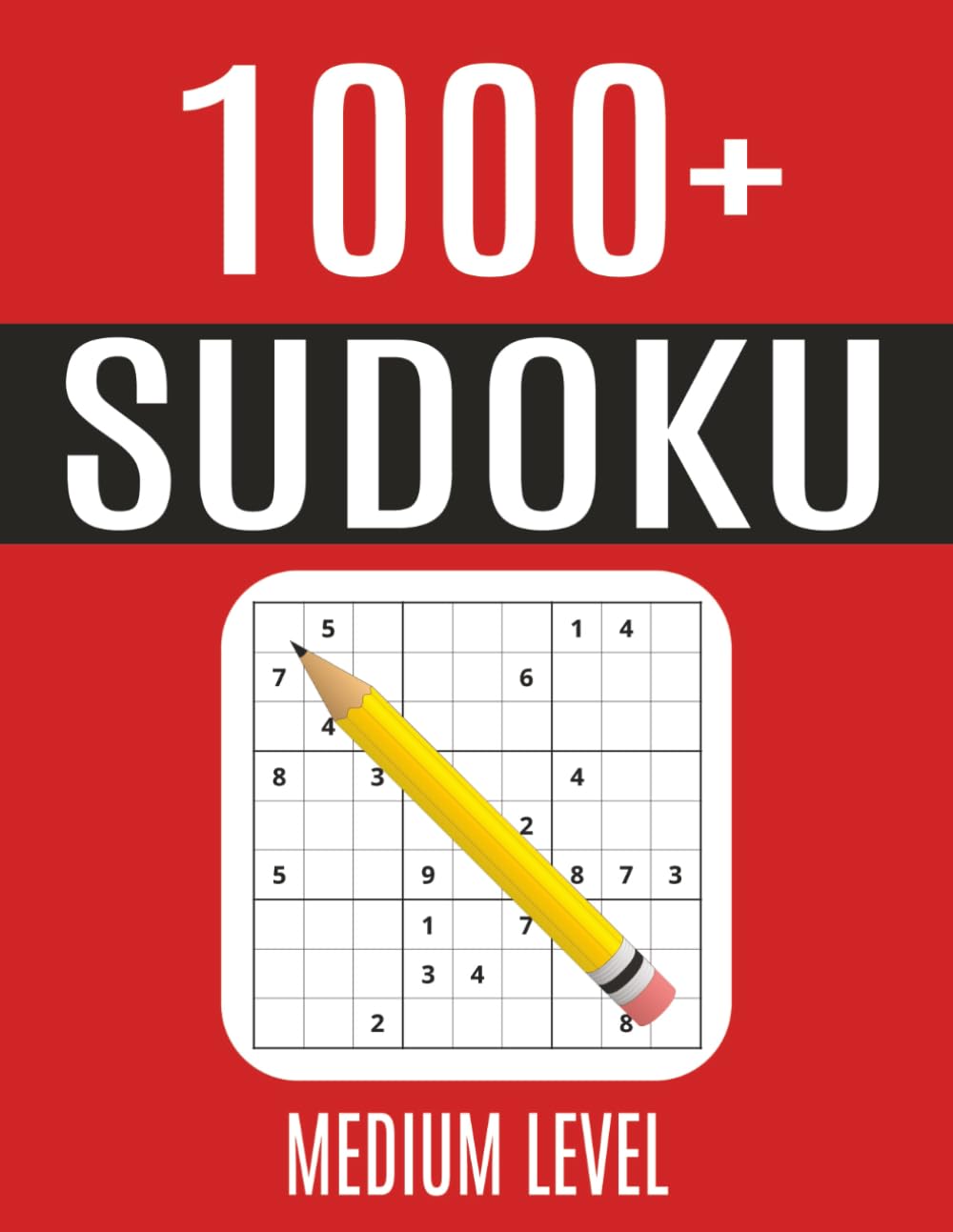 1000+ Sudoku Puzzles Medium Level: Amazing Puzzle Book with Plenty of Medium Level Sudoku Grids with Solutions for Adults, Seniors and Teens