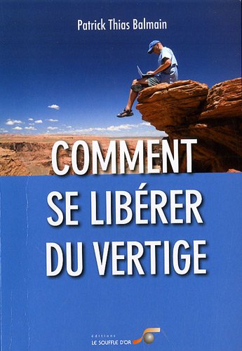 Télécharger Comment se libérer du vertige Livre PDF Gratuit