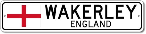 Wakerley, England - England Flag Street Sign - Metal Novelty Sign, Personalized Sign, Man Cave Street Sign, England City Sign, Restaurant and Pub Wakerley, England - England Flag Street Sign - Metal Novelty Sign, Personalized Sign, Man Cave Street Sign, England City Sign, Restaurant and Pub
