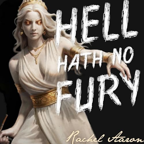 Hell Hath No Fury Audiolibro Por Rachel Aaron arte de portada