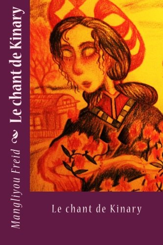 Le chant de Kinary