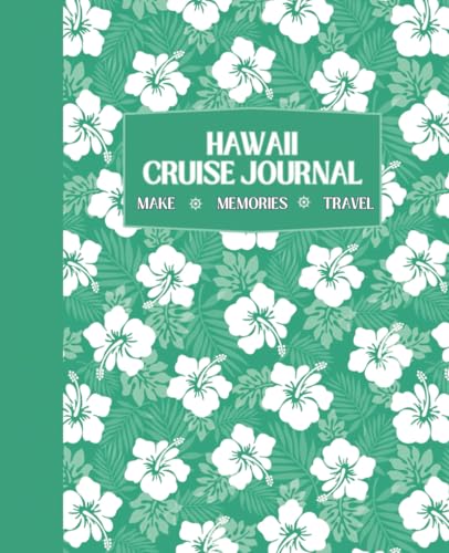 Hawaii Cruise: 15 Day Activity Book & Travel Journal for Kids ages 6+: Green