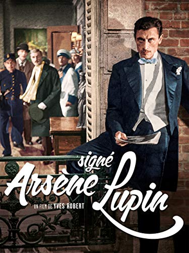 Signé : Arsène Lupin
