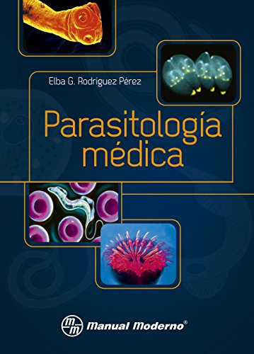 Parasitología Médica (Spanish Edition)