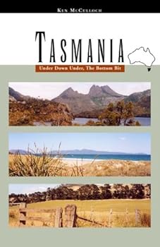 Paperback Tasmania: Under Down Under Book