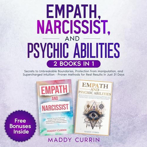 Empath, Narcissist, and Psychic Abilities: 2 Books in 1 by Maddy Currin episode artwork