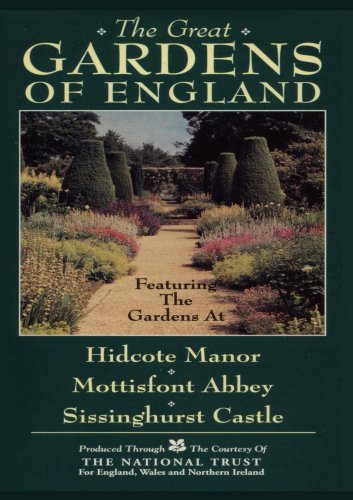 The Great Gardens of England The Great Gardens of England