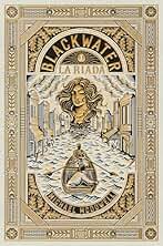 BLACKWATER I. La riada (Saga Blackwater nº 1)