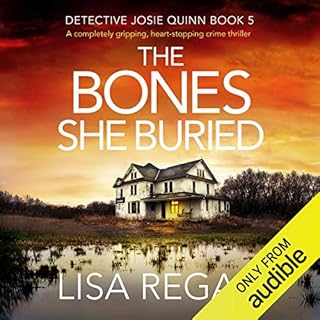 The Bones She Buried: A Completely Gripping, Heart-Stopping Crime Thriller Audiolibro Por Lisa Regan arte de portada